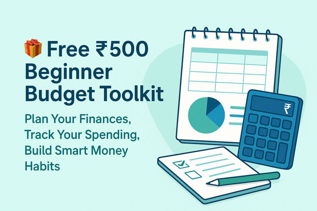 Promotional banner for a free ₹500 Budget Toolkit, encouraging beginners to start SIP with ₹500 and manage their money smarter.